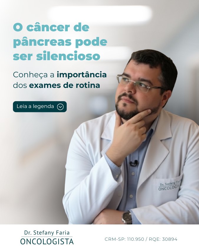 O câncer de pâncreas pode ser silencioso. Conheça a importância dos exames de rotina.