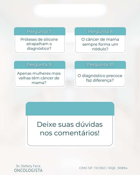 10 perguntas essenciais sobre câncer de mama 2